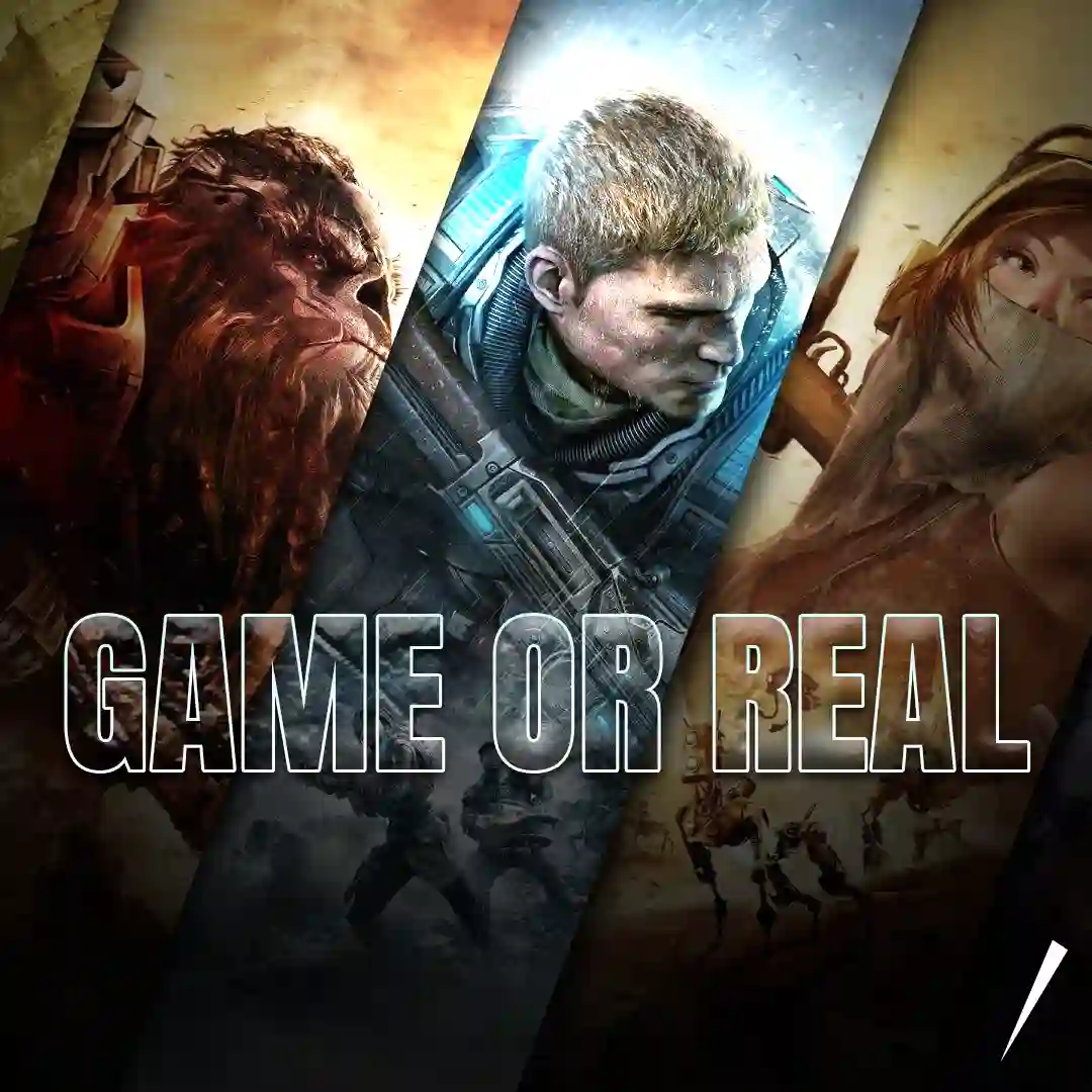 Game or Reality?