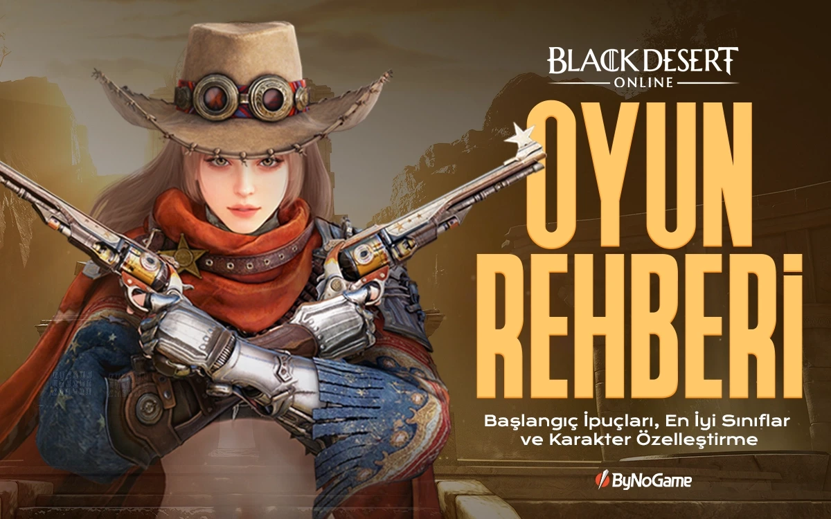 Black Desert Rehberi: Başlangıç, Sınıflar ve Karakter Özelleştirme
