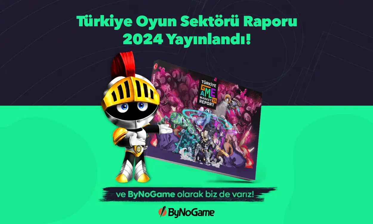ByNoGame, 2024 Türkiye Oyun Sektörü Raporu’nda! 🚀