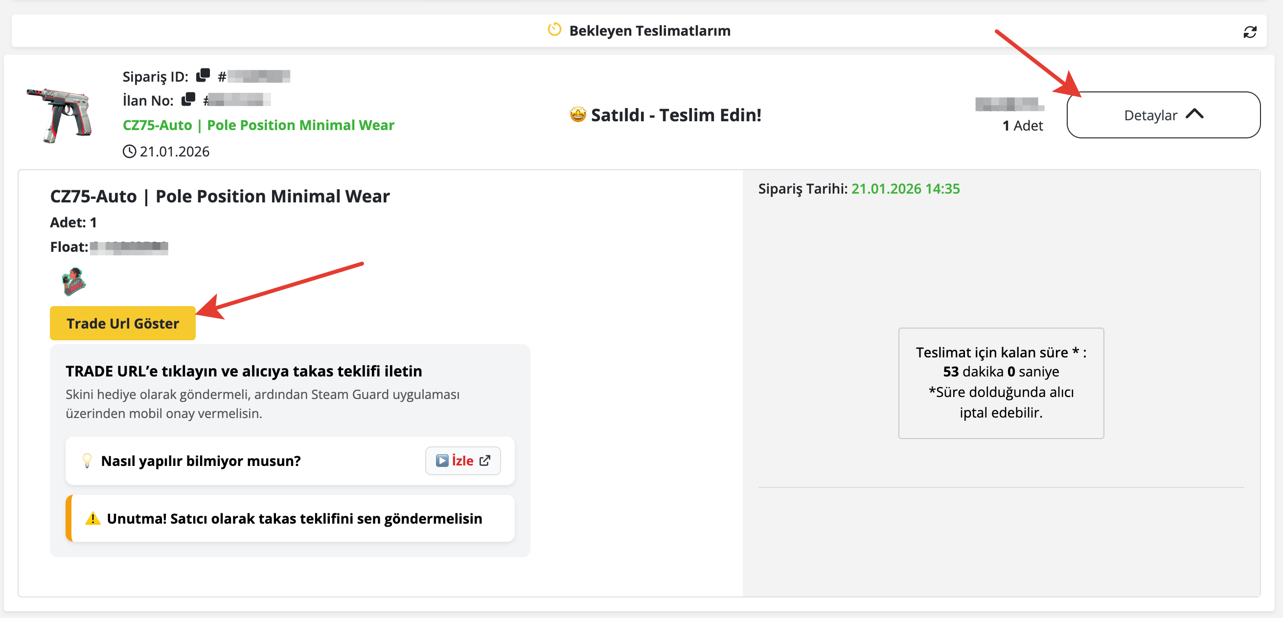 Skinin Satıldığını Nasıl Bileceğim, Teslimat Nasıl Olacak?