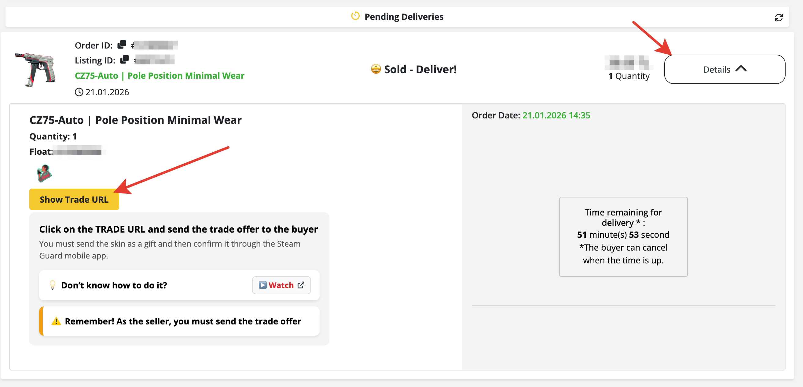 How to Know if Your Skin is Sold, How Will Delivery Happen?