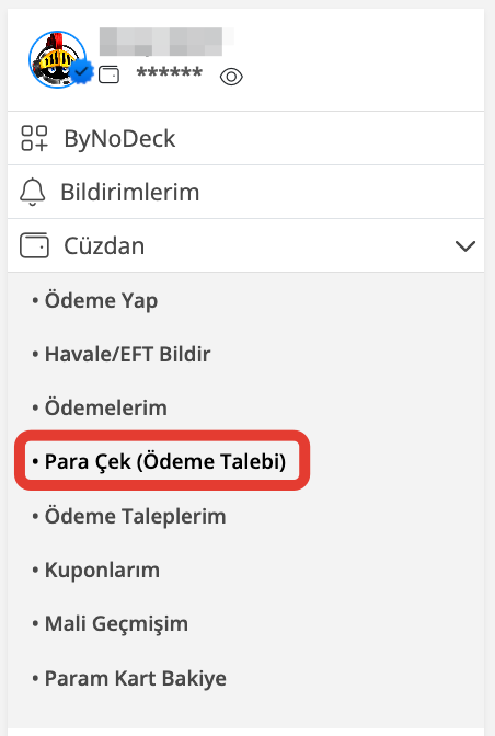 Nasıl Para &Ccedil;ekerim? (&Ouml;deme Talebi)