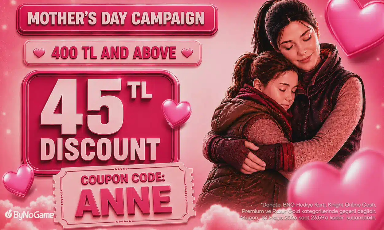 Special Discount for Mother's Day at ByNoGame!