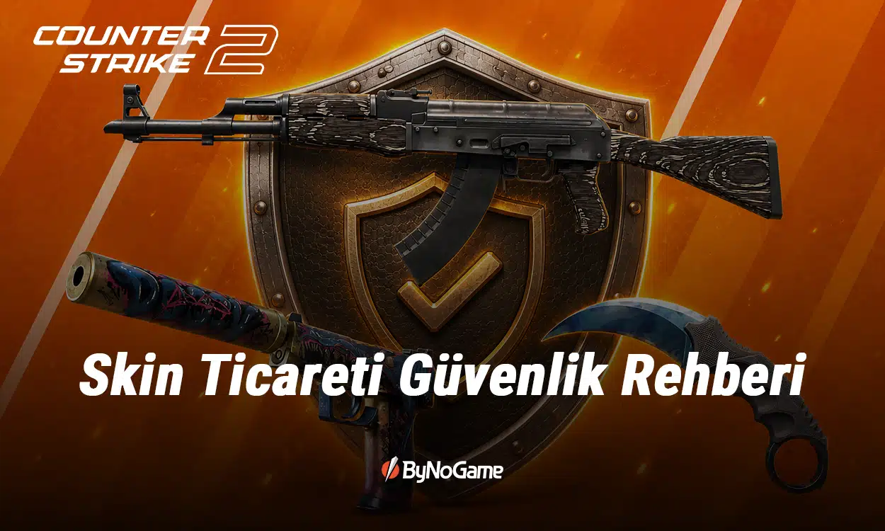 CS2 Skin Ticareti: Trade Ban ve Güvenli İşlem Rehberi