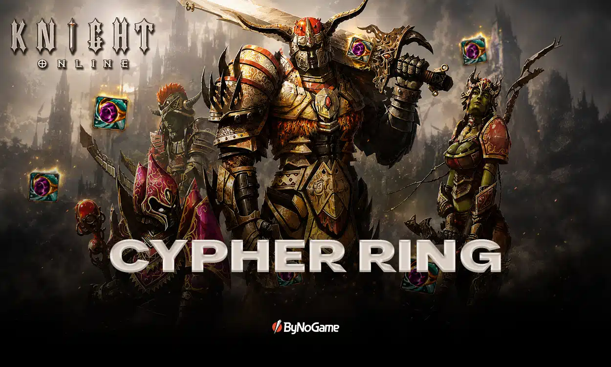 Knight Online Cypher Ring Nedir?