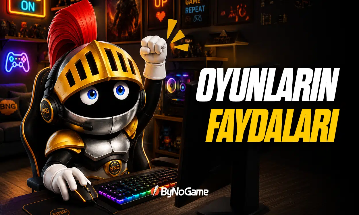 Oyun Oynamanın Faydaları Nelerdir?
