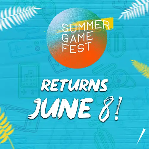 Summer Game Festival is with us again on 8 June 2023!