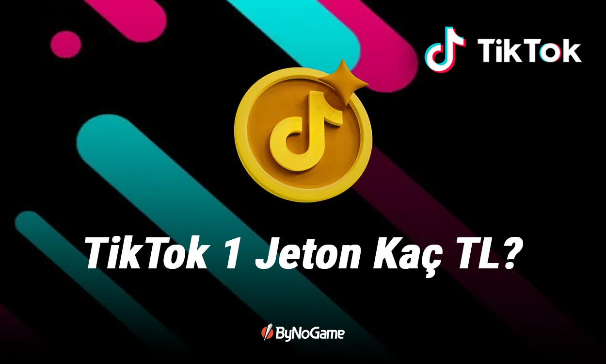 TikTok’ta 1 Jeton Kaç TL? Jeton Yükleme Rehberi
