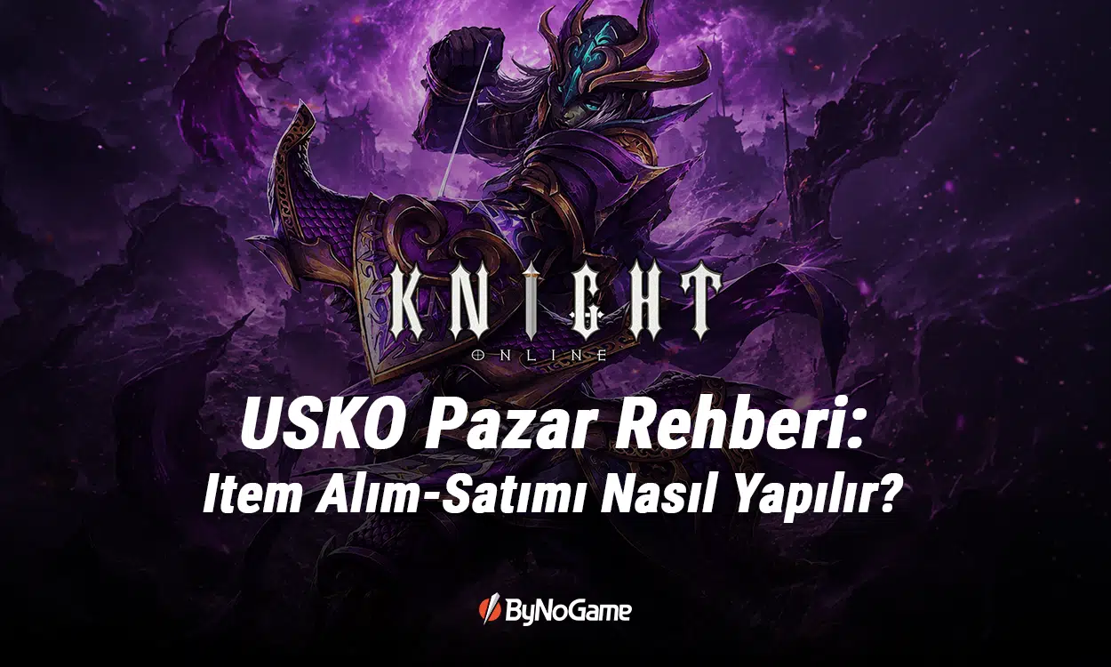 USKO Pazar Rehberi: Item Alım-Satımı Nasıl Yapılır?
